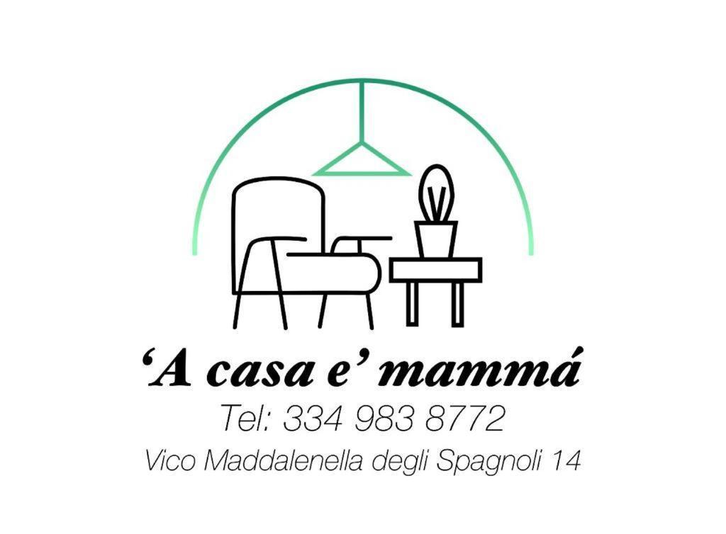 Ferienwohnung A Casa E Mamma' Neapel Exterior foto